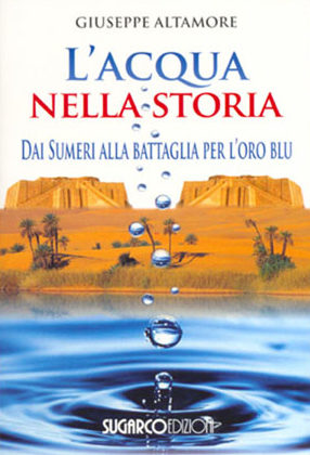 Acqua nella storia (L’)Giuseppe Altamore