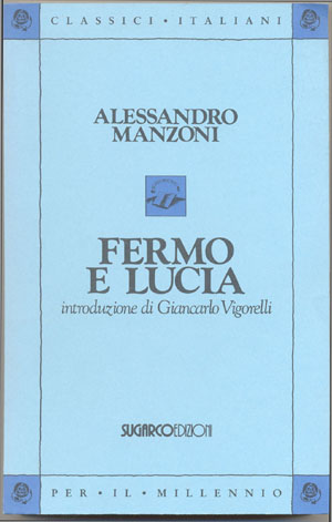 Fermo e LuciaAlessandro Manzoni