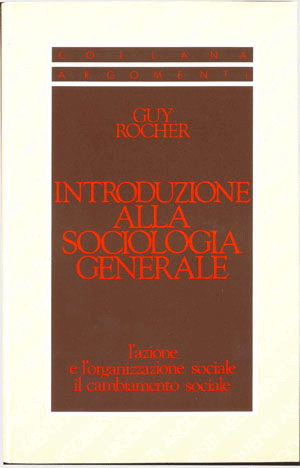 Introduzione alla sociologia generaleGuy Rocher