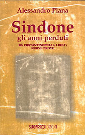 Sindone. Gli anni perdutiAlessandro Piana