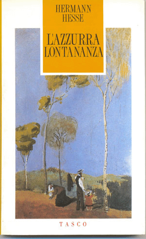 Azzurra lontananza (L’)Hermann Hesse