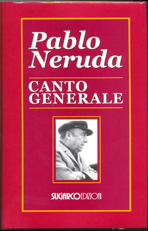 Canto generale (Cop. rossa)Pablo Neruda