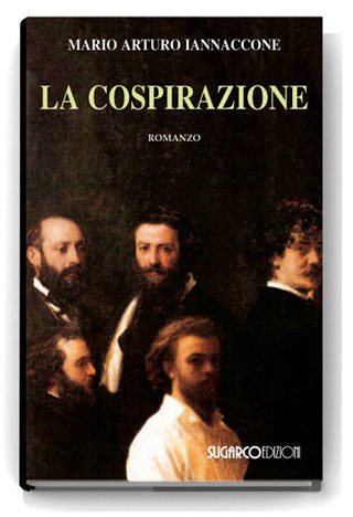 Cospirazione (La)Mario Arturo Iannaccone