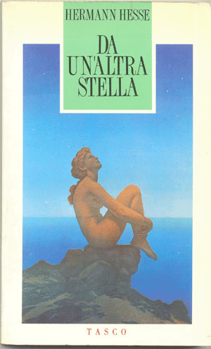 Da un’altra stellaHermann Hesse