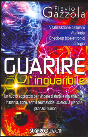 Guarire l’inguaribileFlavio Gazzola