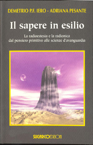 Sapere in esilio (Il)Demetrio P.F. Iero – Adriana Pesante