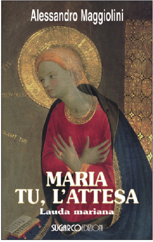 Maria tu l’attesaAlessandro Maggiolini