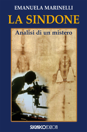 Sindone (La). Analisi di un misteroEmanuela Marinelli