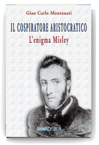 Cospiratore aristocratico (Il)Gian Carlo Montanari