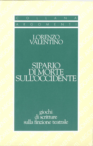 Sipario di morte sull’OccidenteLorenzo Valentino