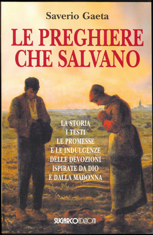 Preghiere che salvano (Le)Saverio Gaeta