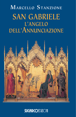 San Gabriele l’angelo dell’AnnunciazioneMarcello Stanzione