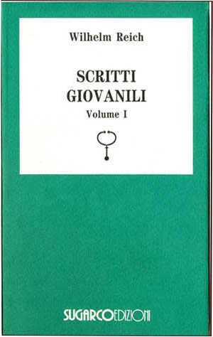 Scritti giovanili – Vol. IWilhelm Reich 