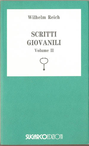 Scritti giovanili – Vol. IIWilhelm Reich