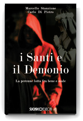 Santi e il Demonio (I)Marcello Stanzione – Carlo Di Pietro