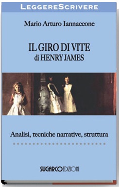 Giro di vite di Henry James (Il)Mario Arturo Iannaccone