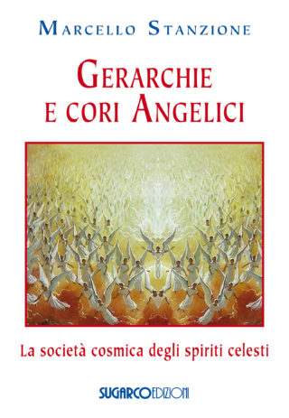 Gerarchie e cori angeliciMarcello Stanzione