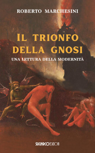 TRIONFO DELLA GNOSI (IL)Roberto Marchesini