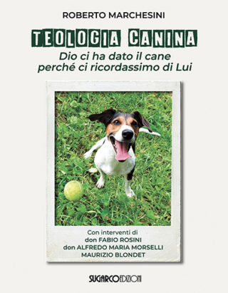 TEOLOGIA CANINA Roberto Marchesini