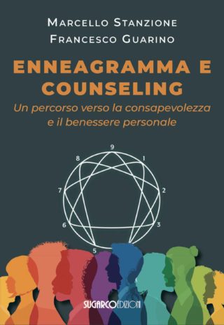 ENNEAGRAMMA E COUNSELINGFrancesco Guarino, Marcello Stanzione